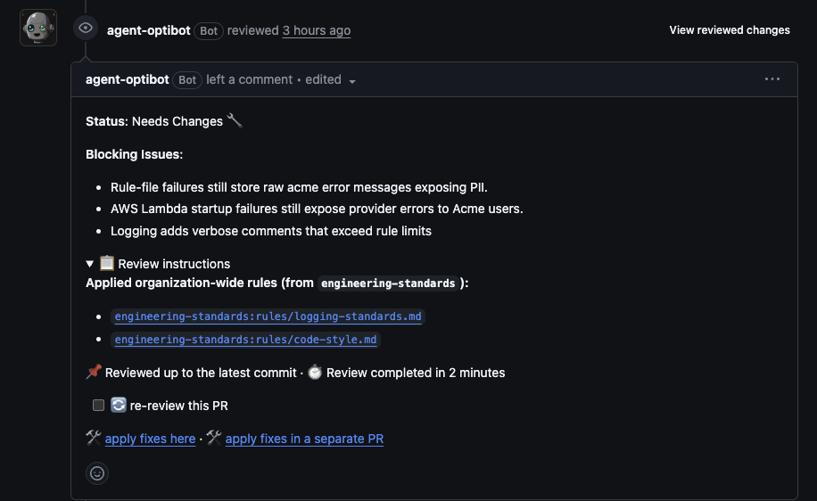 An Optibot review on GitHub with status Needs Changes and three blocking issues. An expanded Review instructions section lists Applied organization-wide rules from engineering-standards, linking to rules/logging-standards.md and rules/code-style.md.